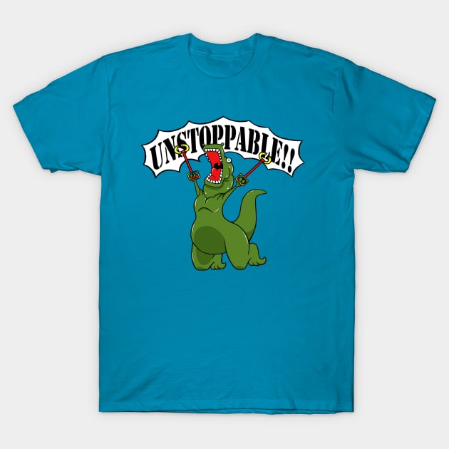 UNSTOPPABLE!! T-Shirt by lexisketch